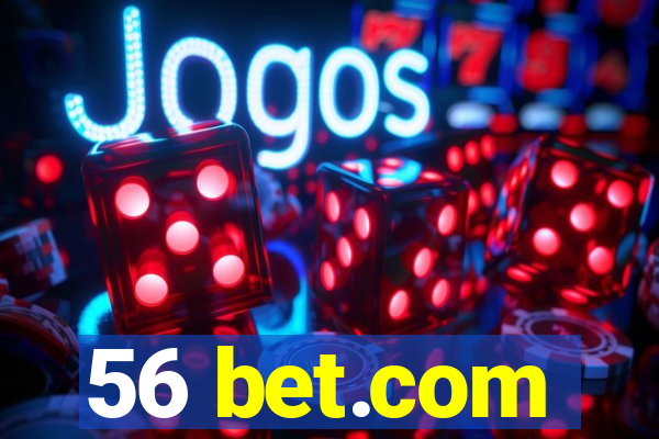 56 bet.com